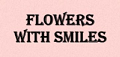 Flowers with Smiles